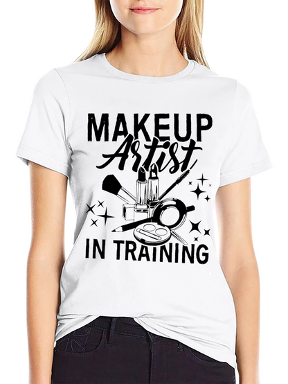 Makeup Artist in Training Graphic T-Shirt
