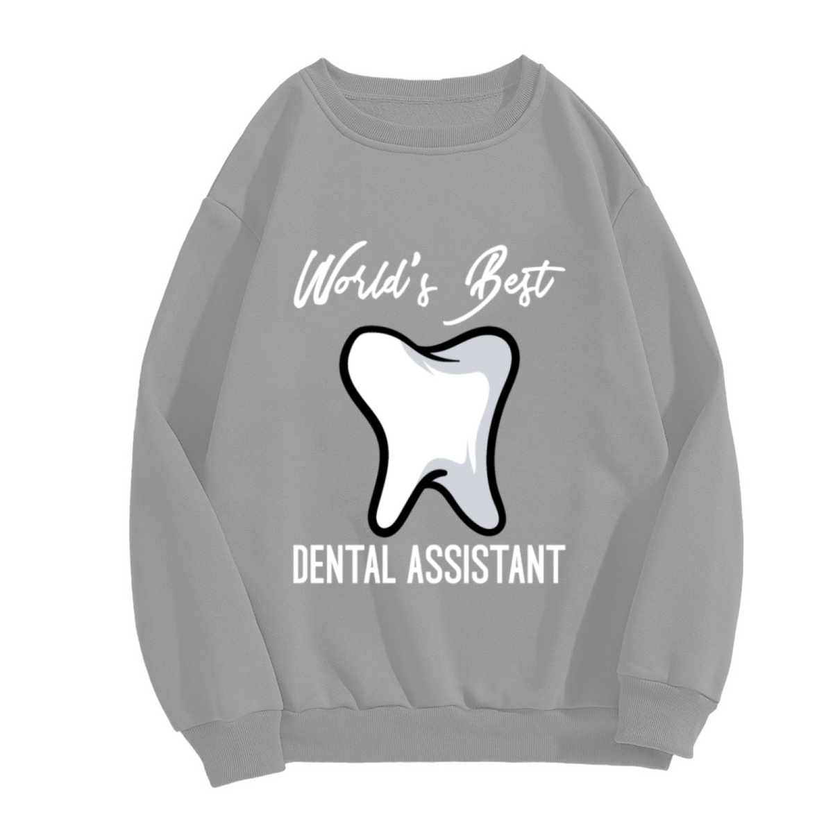 World's Best Dental Assistant Cute Tooth Graphic Crewneck Sweatshirt