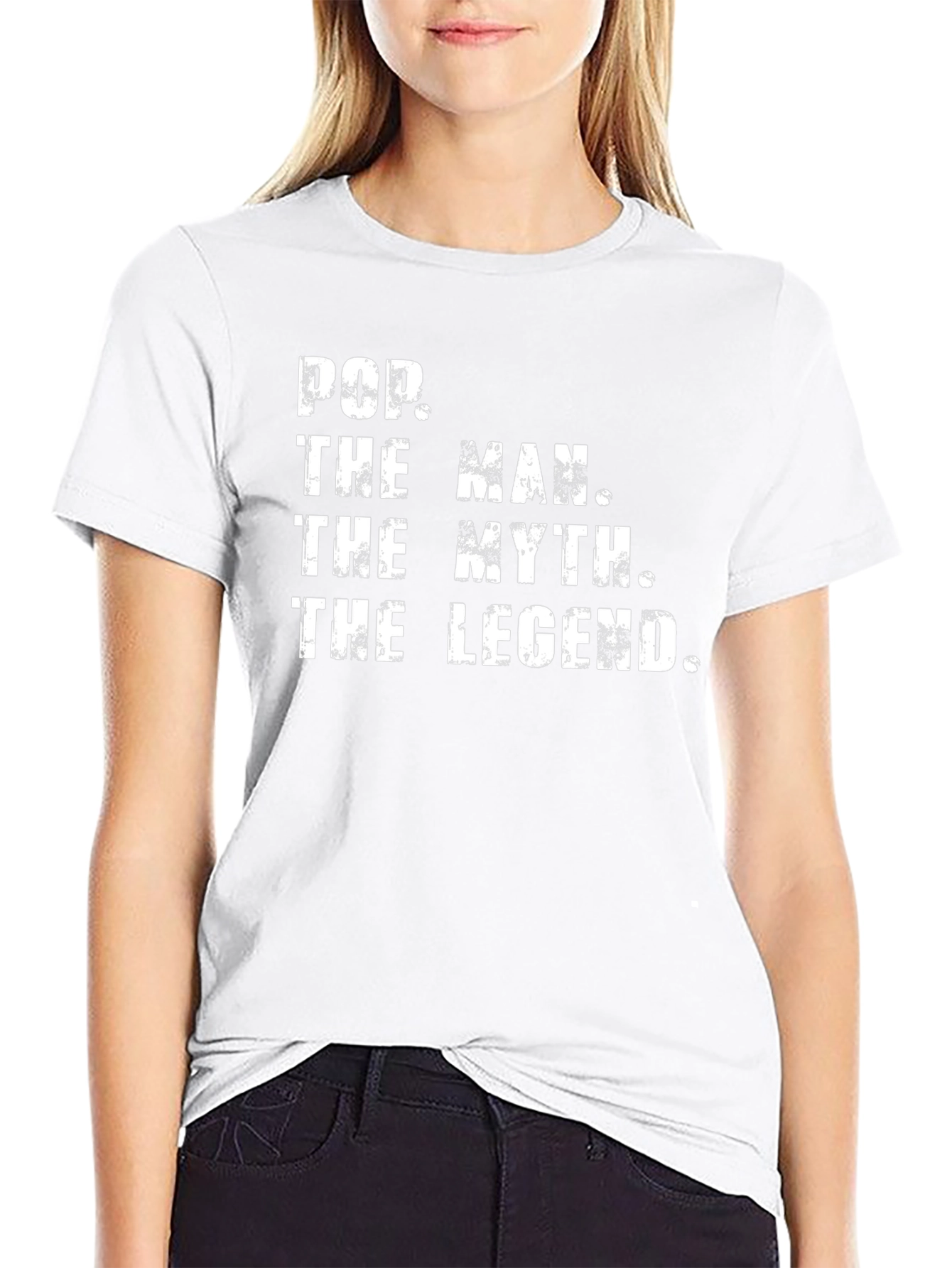Pop The Man The Myth The Legend Graphic T-Shirt