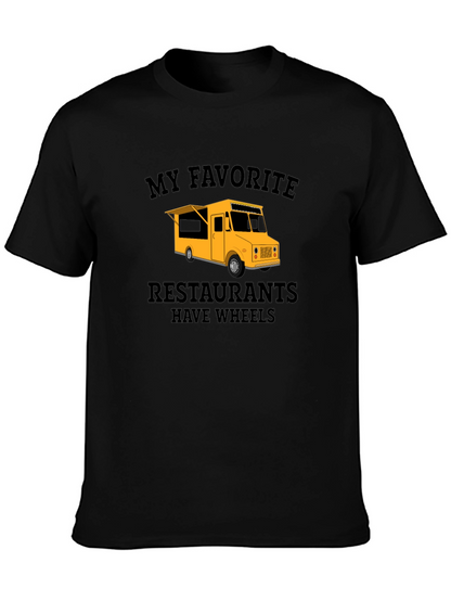 My Favorite Restaurants Have Wheels T-Shirt