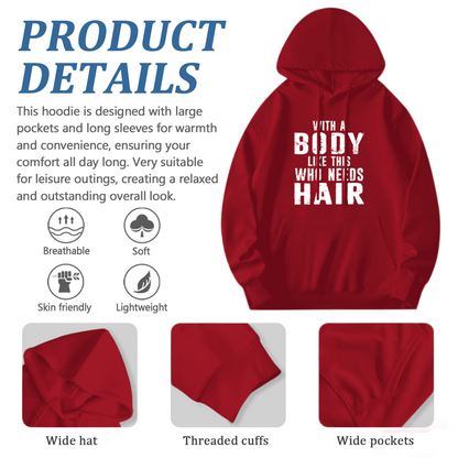 Funny Bald Guy Body Quote Red Hoodie, Men Humor Relaxed Warm Sweatshirt