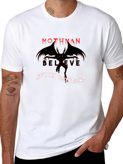 Mothman Believe Hes My Boyfriend Graphic Tee