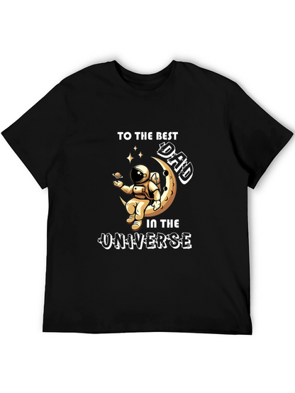 Best Dad in the Universe Graphic T-Shirt