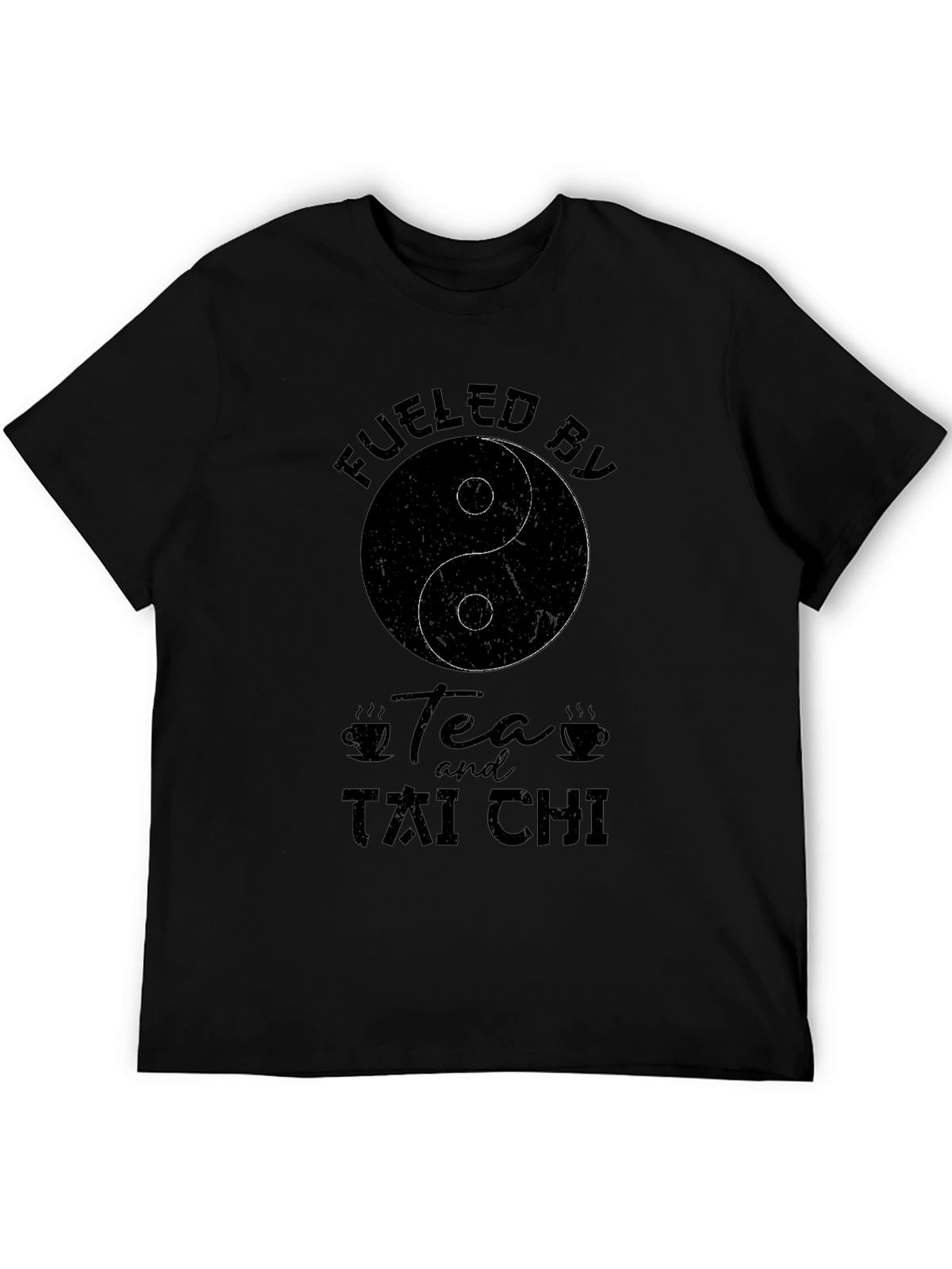 Fueled by Tea and Tai Chi Black T-Shirt