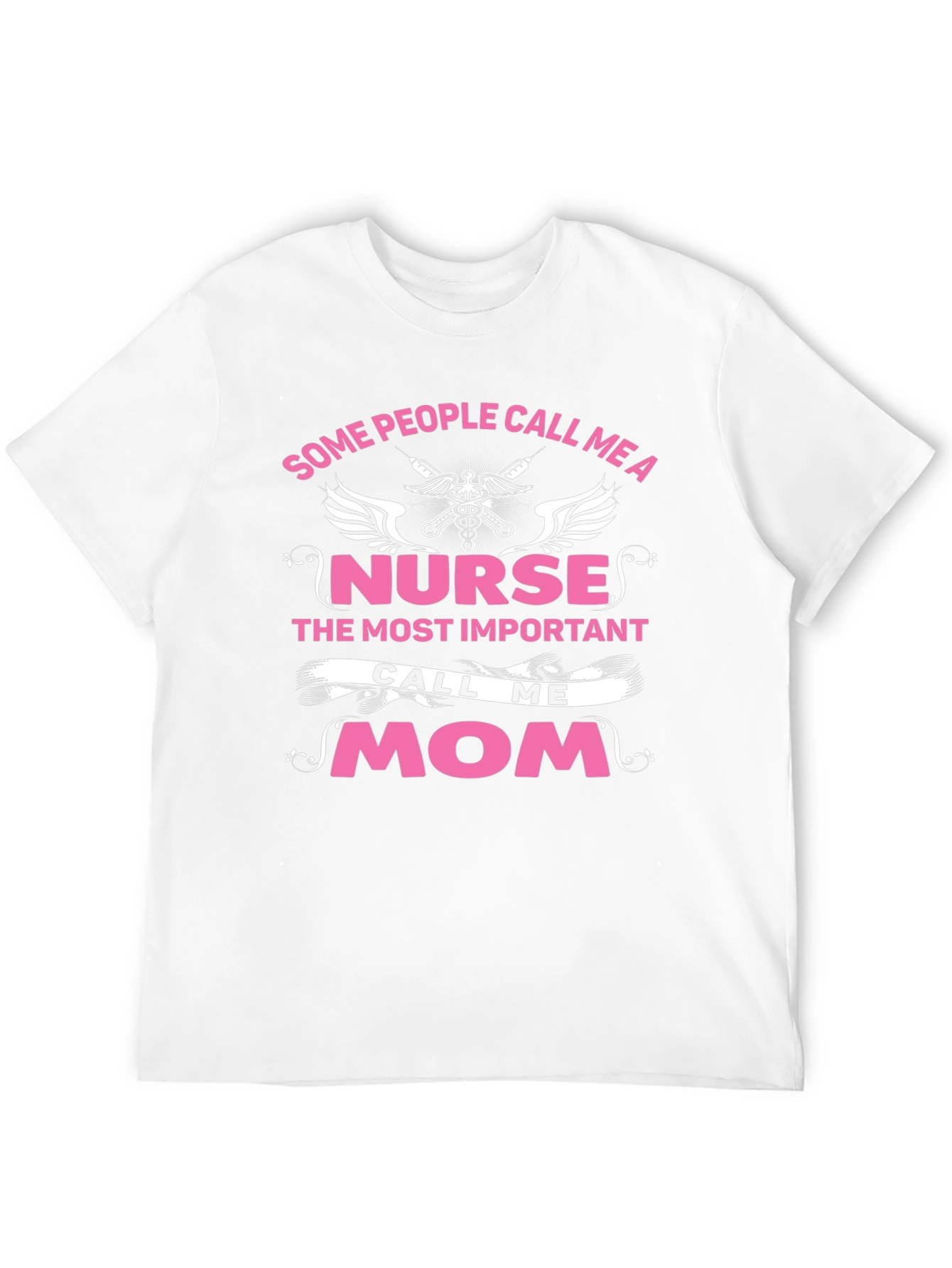 Nurse Mom T-Shirt - Essential Hero Apparel