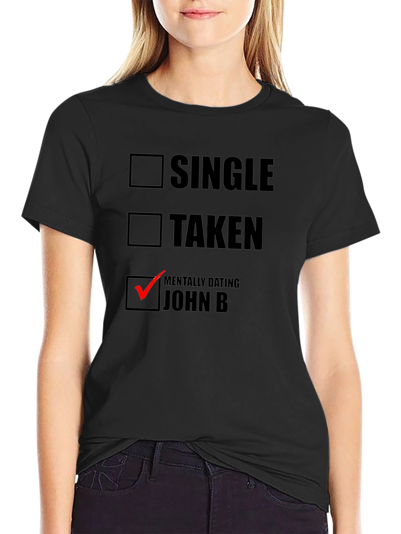 Mentally Dating John B T-Shirt