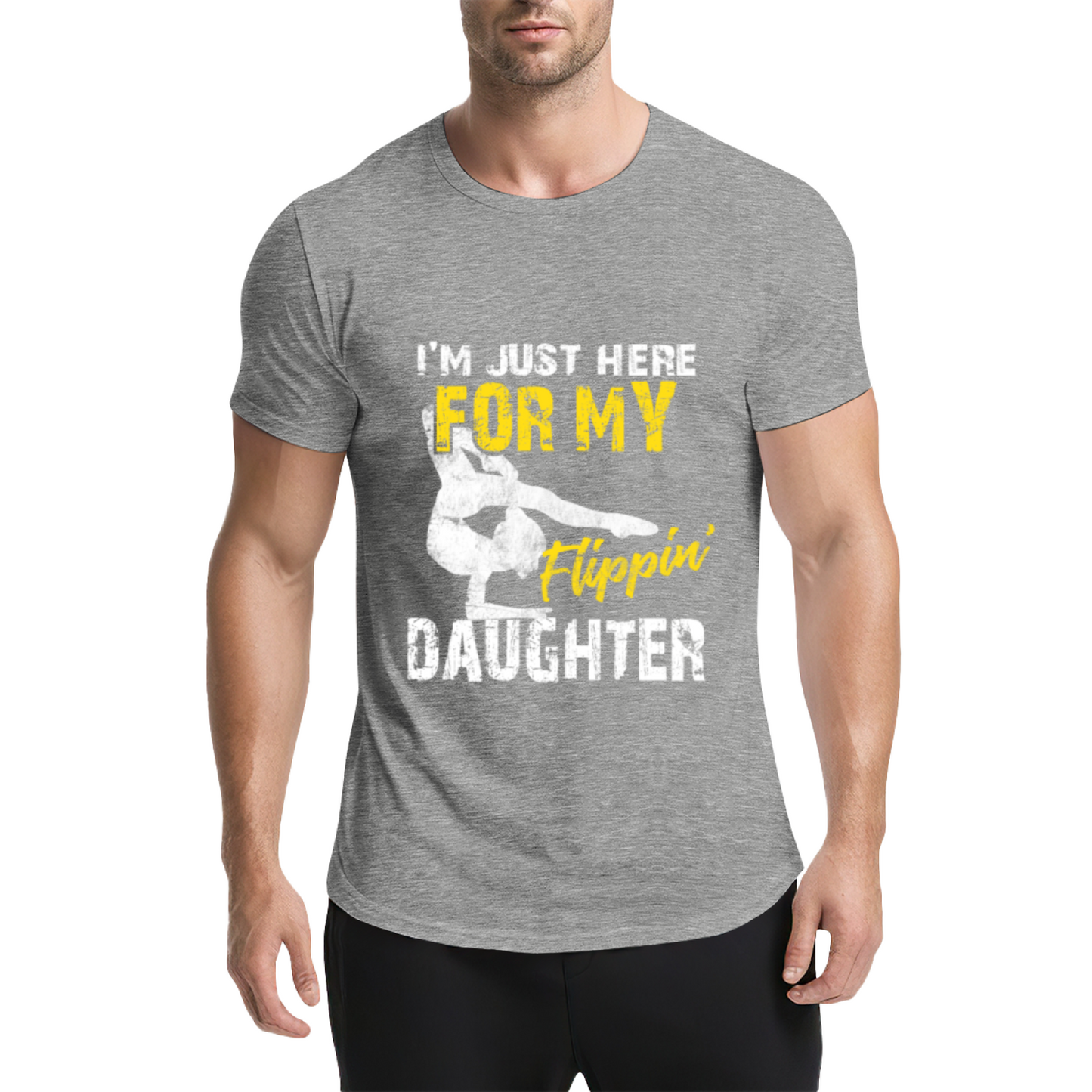 I¡¯m Just Here For My Flippin¡¯ Daughter Gymnast Dad Tee