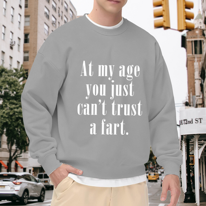Funny Senior Age Joke Humor Crewneck Sweatshirt