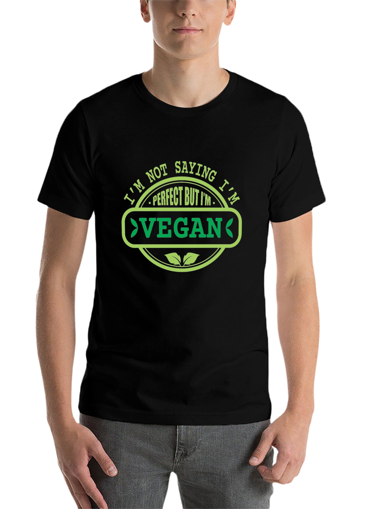 Im Not Saying Im Perfect Vegan T-Shirt
