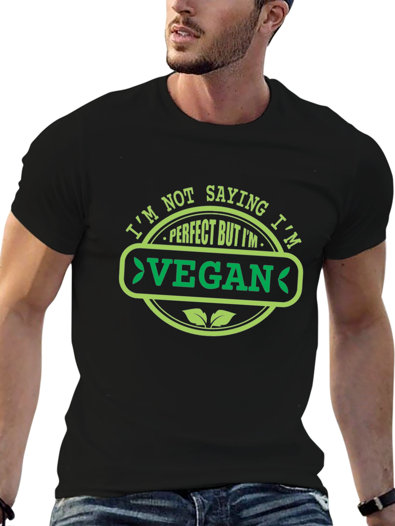 Im Not Saying Im Perfect Vegan T-Shirt