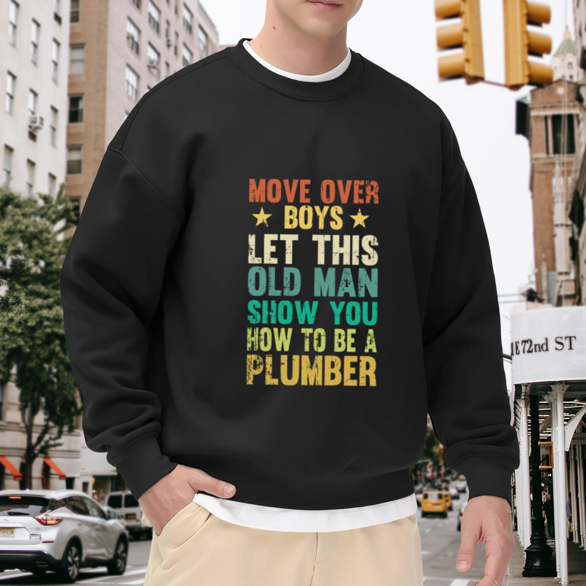 Move Over Boys Let This Old Man Show You How To Be A Plumber Unisex Crewneck Sweatshirt