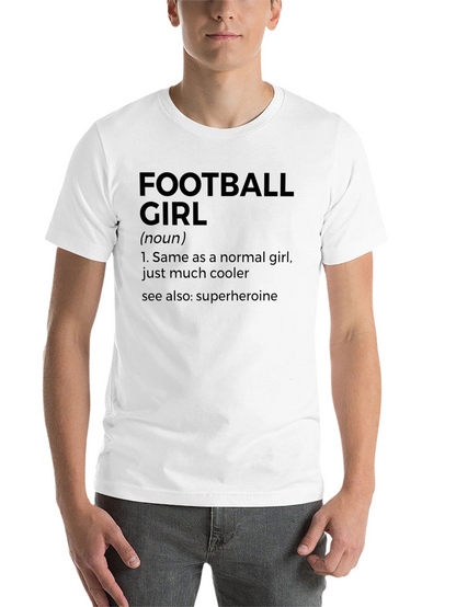 Football Girl Definition T-Shirt