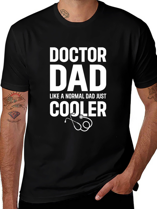Doctor Dad T-Shirt - Cool Fathers Day Gift