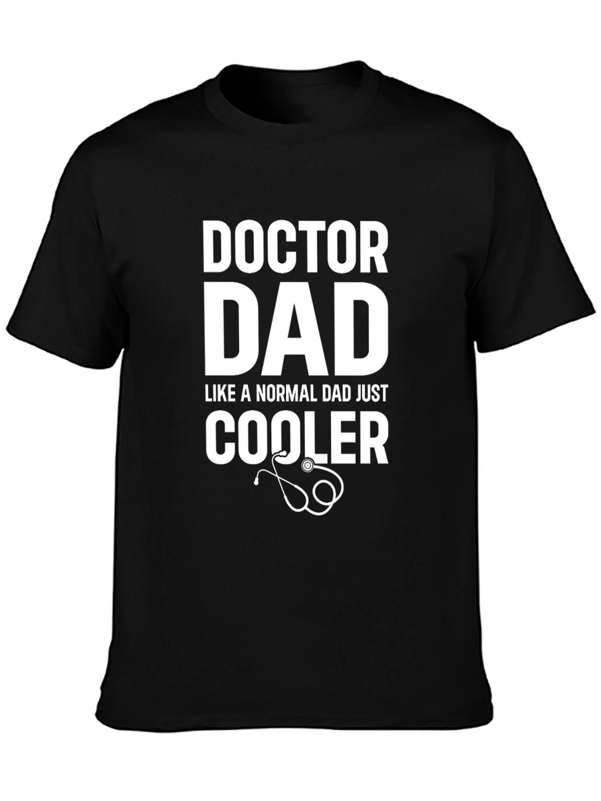 Doctor Dad T-Shirt - Cool Fathers Day Gift