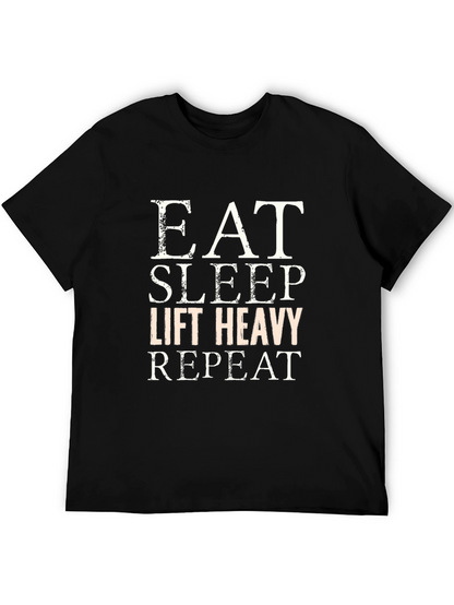 Eat Sleep Lift Heavy Repeat Graphic Tee
