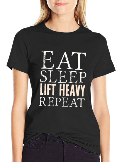 Eat Sleep Lift Heavy Repeat Graphic Tee