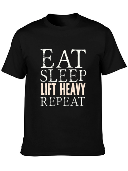 Eat Sleep Lift Heavy Repeat Graphic Tee