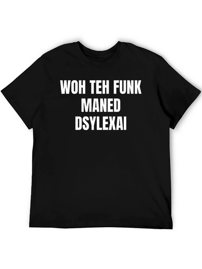 Dyslexia Themed Graphic Tee - Unisex
