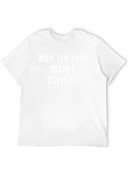 Dyslexia Themed Graphic Tee - Unisex