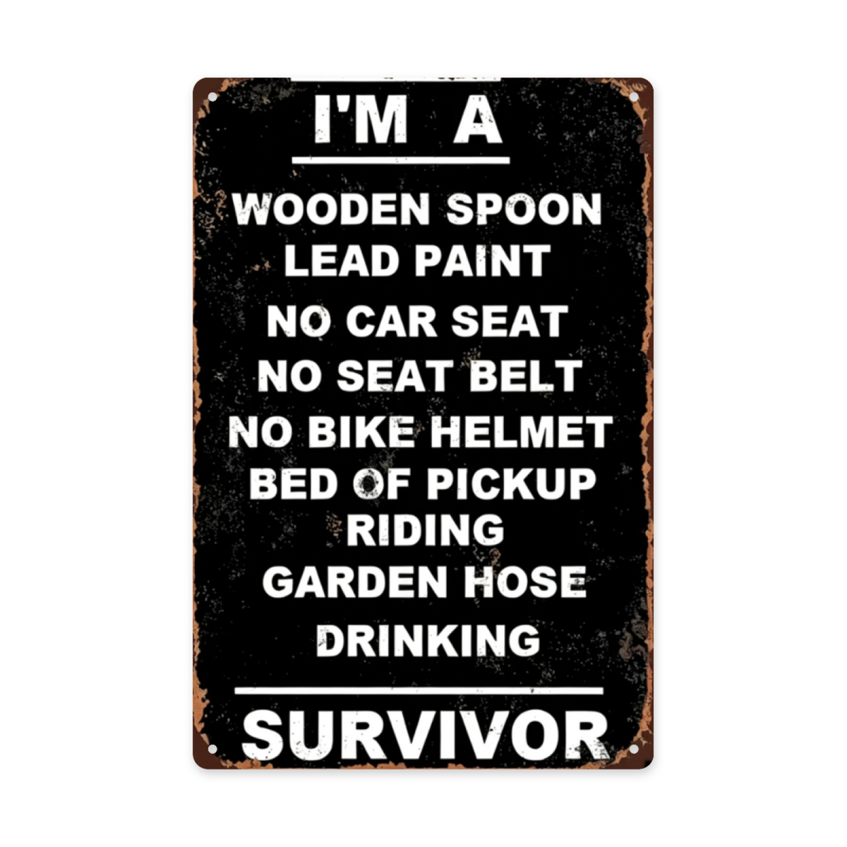 Funny Retro Childhood Survivor Distressed Metal Tin Sign Nostalgic Humor Wall Plaque