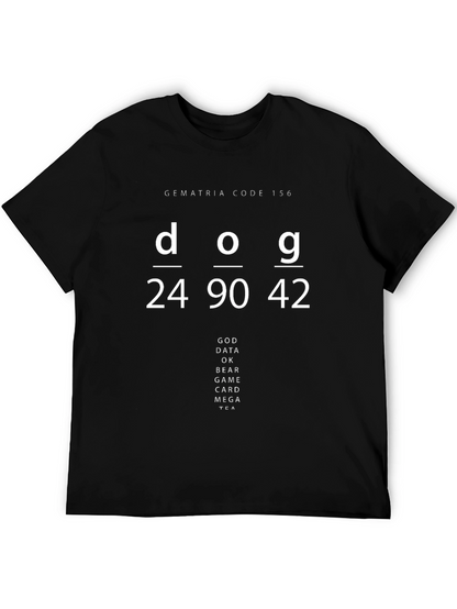 Gematria Code 156 T-Shirt - Dog God Data Design