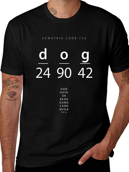 Gematria Code 156 T-Shirt - Dog God Data Design