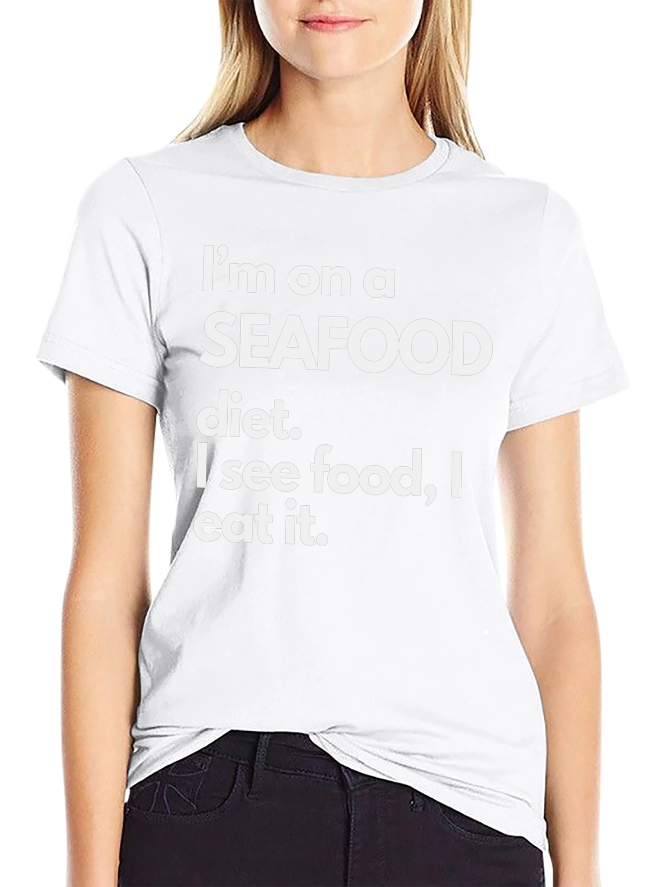 Seafood Diet Funny T-Shirt - Eat What You See!