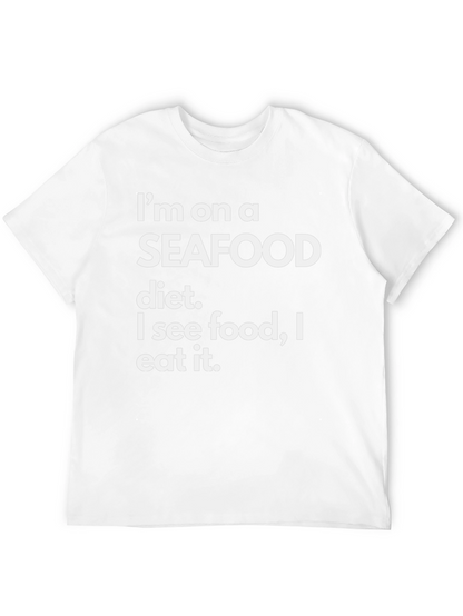 Seafood Diet Funny T-Shirt - Eat What You See!