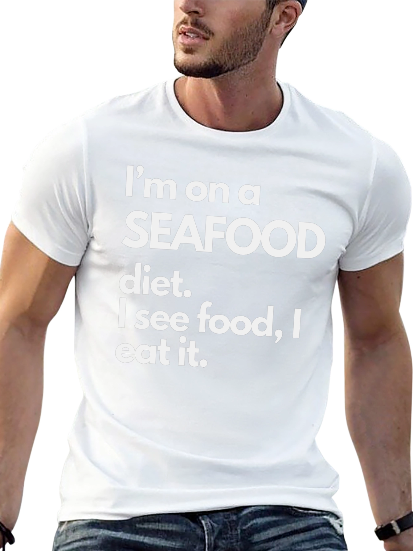 Seafood Diet Funny T-Shirt - Eat What You See!
