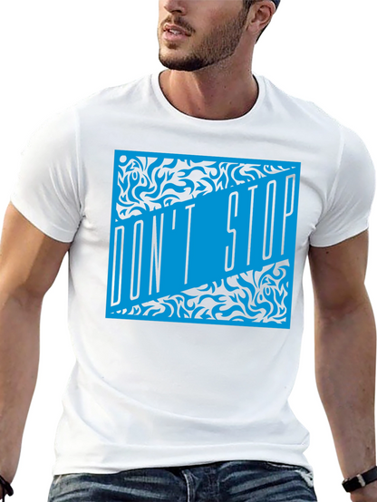 Dont Stop Black T-Shirt with Blue Graphic Design