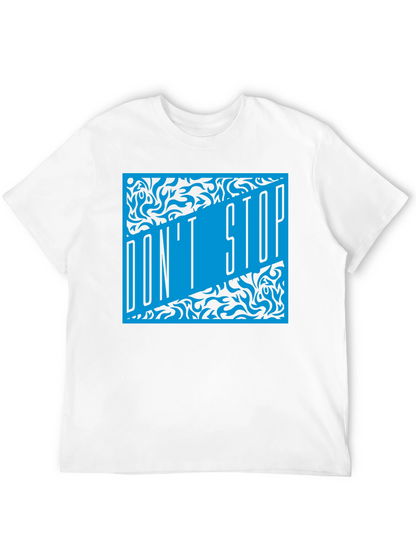 Dont Stop Black T-Shirt with Blue Graphic Design
