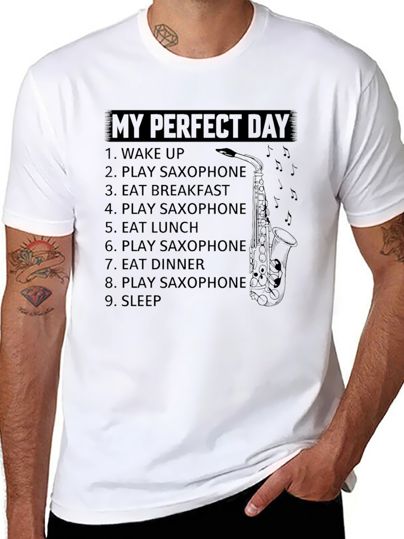 My Perfect Day Saxophone T-Shirt
