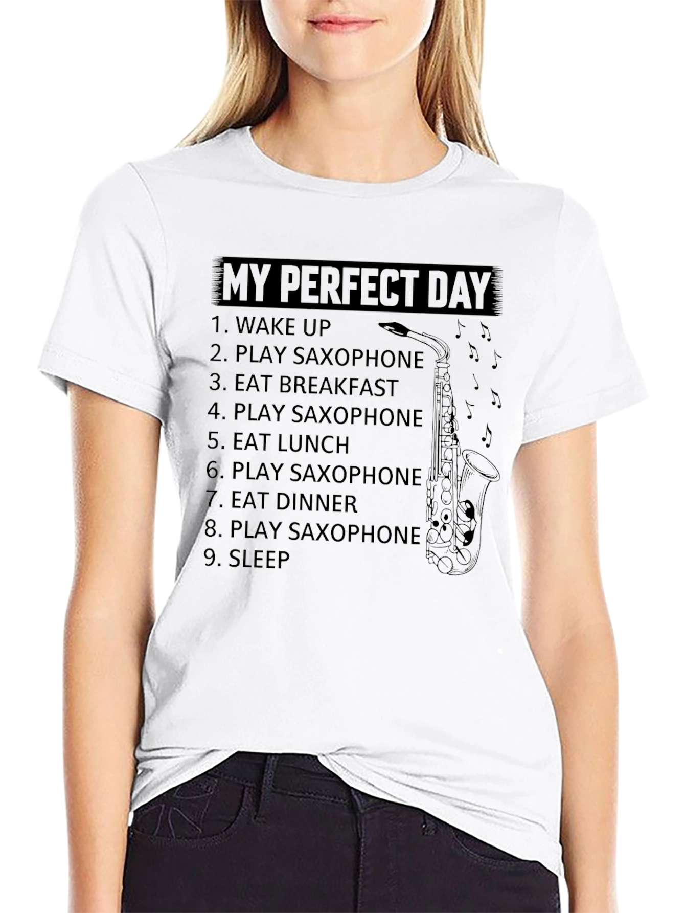 My Perfect Day Saxophone T-Shirt