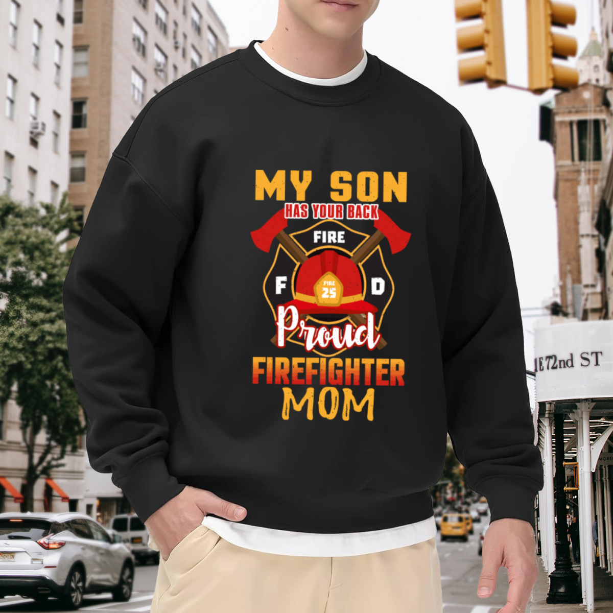 Proud Firefighter Mom My Son Has Your Back Crewneck Sweatshirt