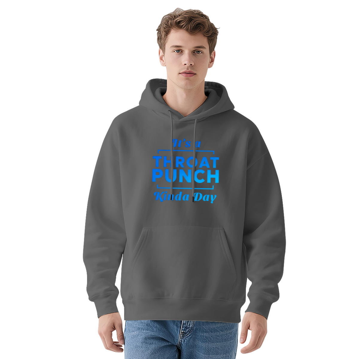 It's A Throat Punch Kinda Day Statement White Hoodie