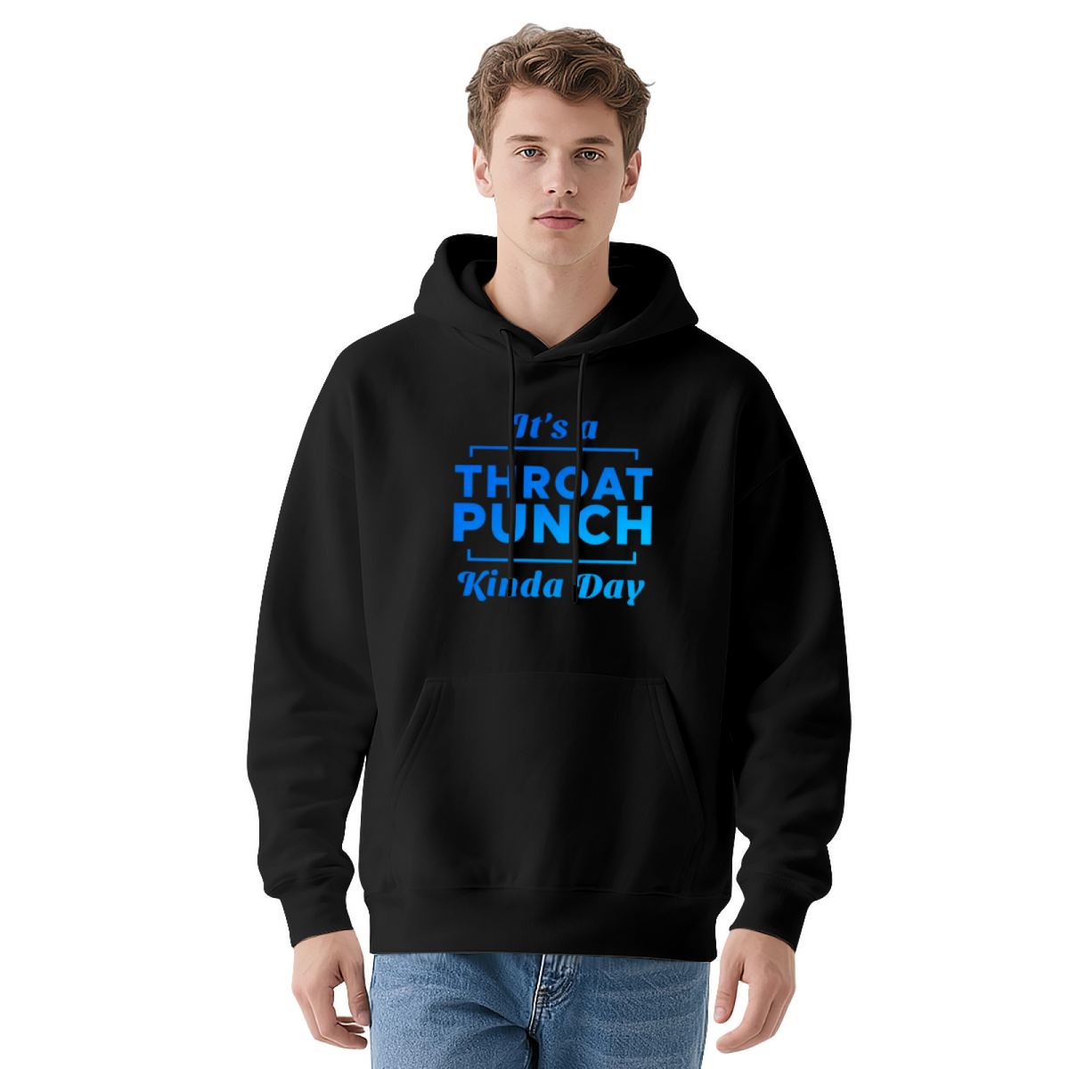 It's A Throat Punch Kinda Day Statement White Hoodie