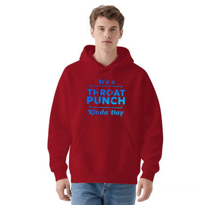 It's A Throat Punch Kinda Day Statement White Hoodie