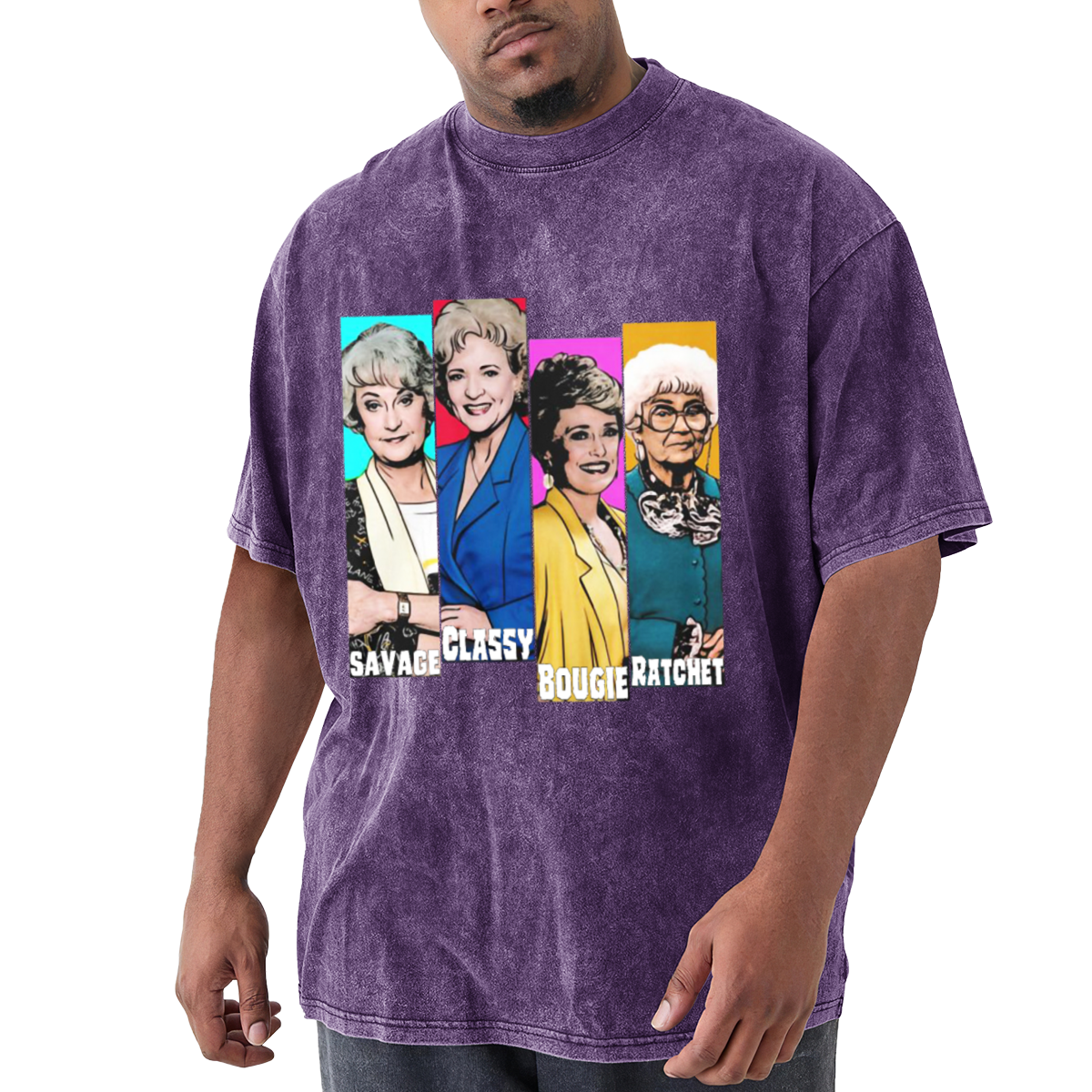 The Golden Girls Savage Classy Bougie Ratchet Retro T-Shirt