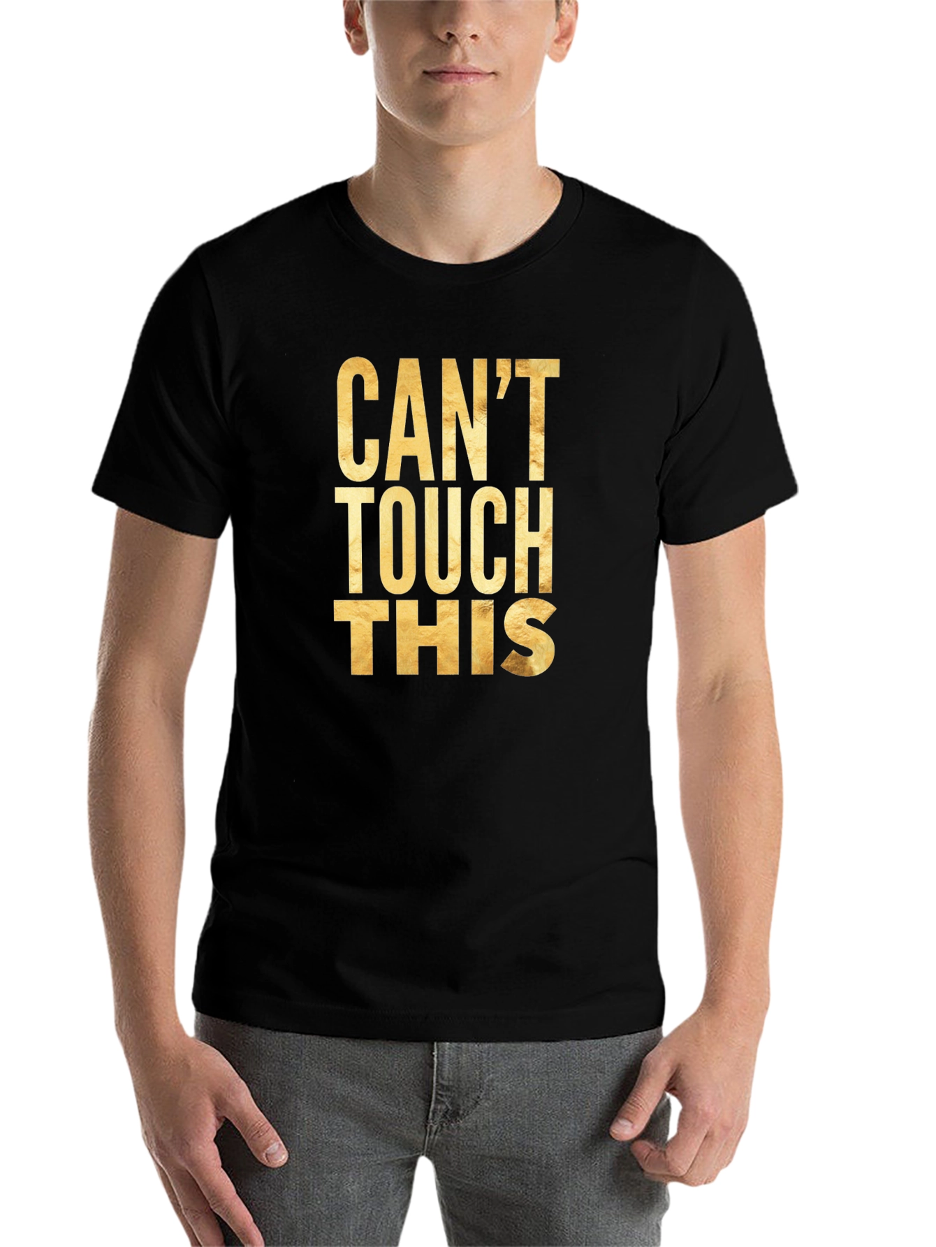 Cant Touch This Graphic Tee