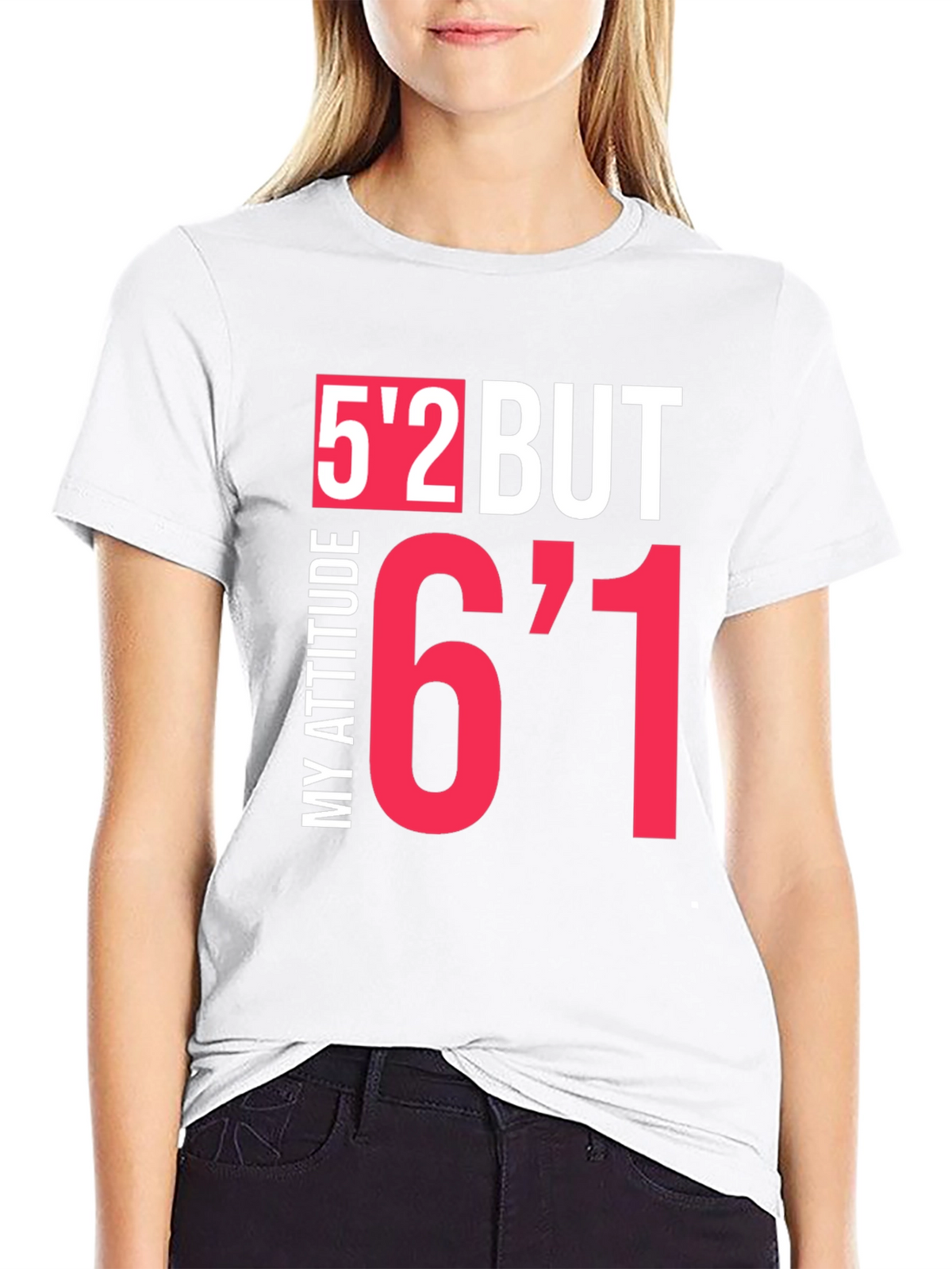 Humorous Height Attitude Graphic Tee