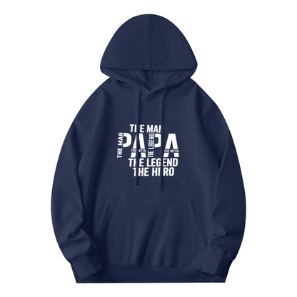 Papa The Man The Myth The Legend The Hero Cool Dad Hoodie