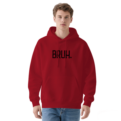 Bruh Funny Slogan Daily Casual Pullover Hoodie