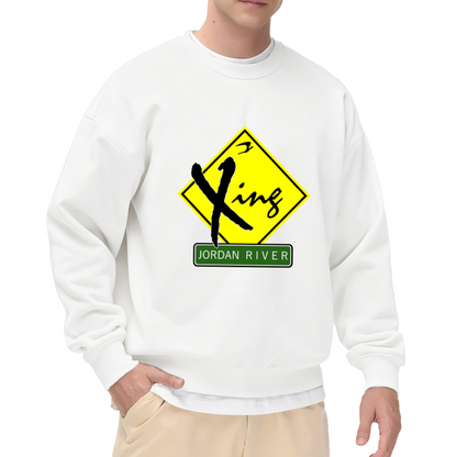Jordan River Xing Christian Road Sign Crewneck Sweatshirt