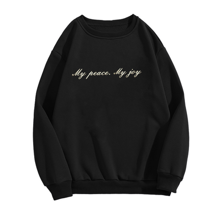 Gentle My Peace My Joy Script Letter Crewneck Sweatshirt