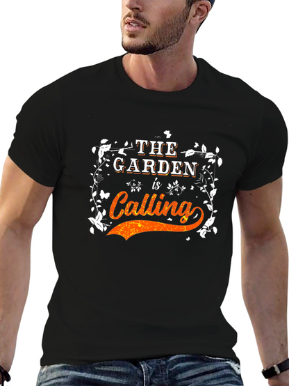 The Garden is Calling T-Shirt