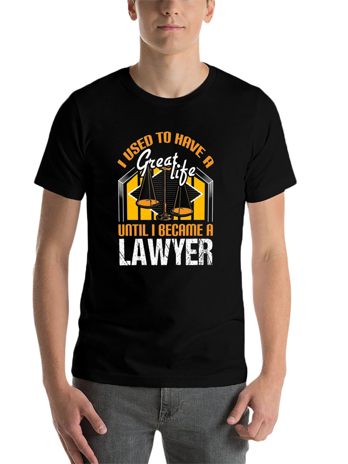 I Used to Have a Great Life Lawyer T-Shirt