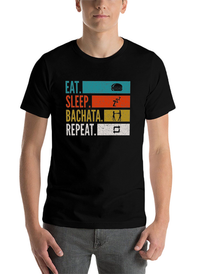 Eat Sleep Bachata Repeat Graphic T-Shirt
