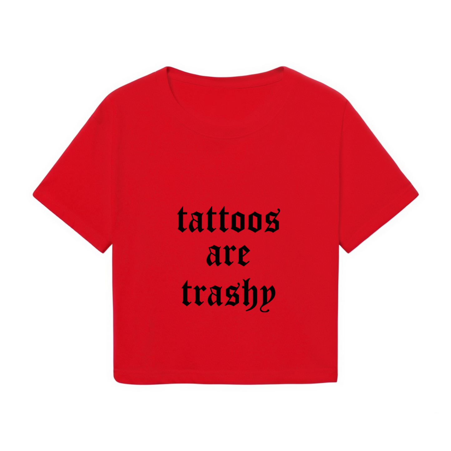 Gothic Font Tattoos Are Trashy Edgy Red Crop Top