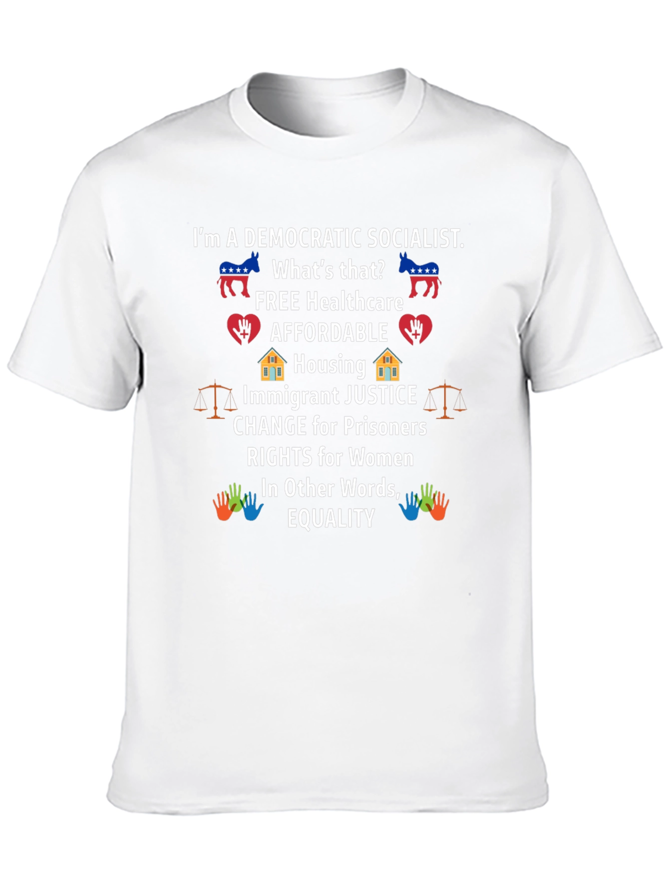 Democratic Socialist T-Shirt Equality and Justice
