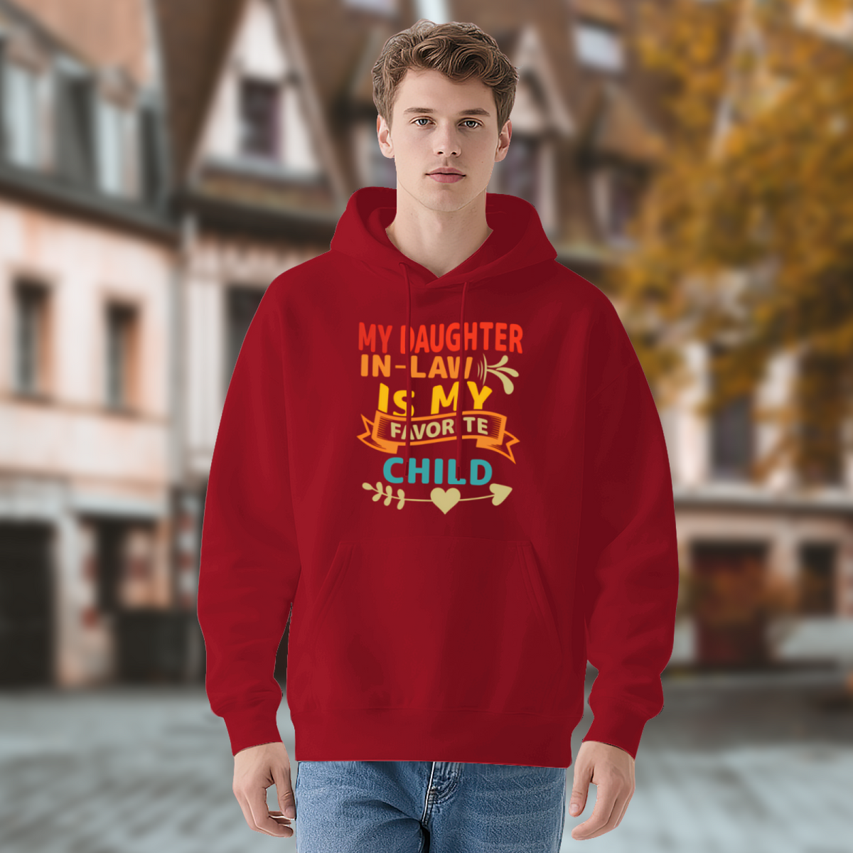 My Daughter In Law Is My Favorite Child Funny Family Red Hoodie, Comfort Daily Wear